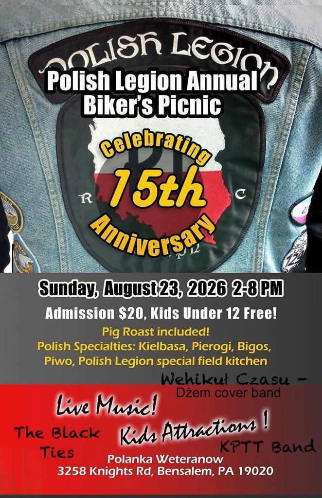 Polish Legion Annual Biker's Picnic - 15. rocznica