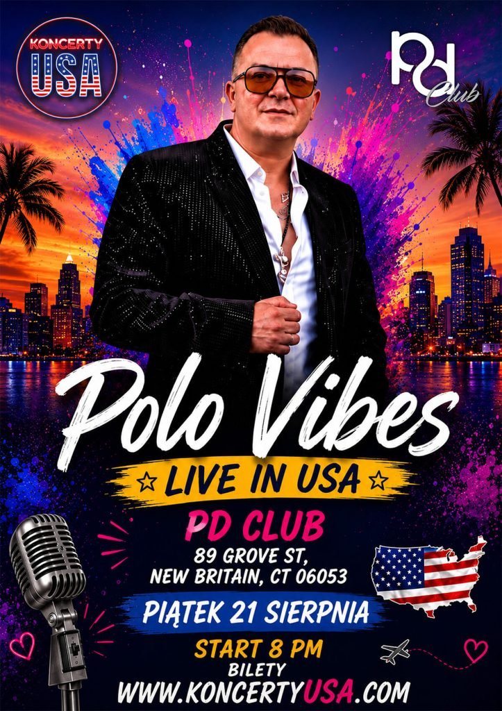 POLO VIBES – koncert w New Britain (NJ)