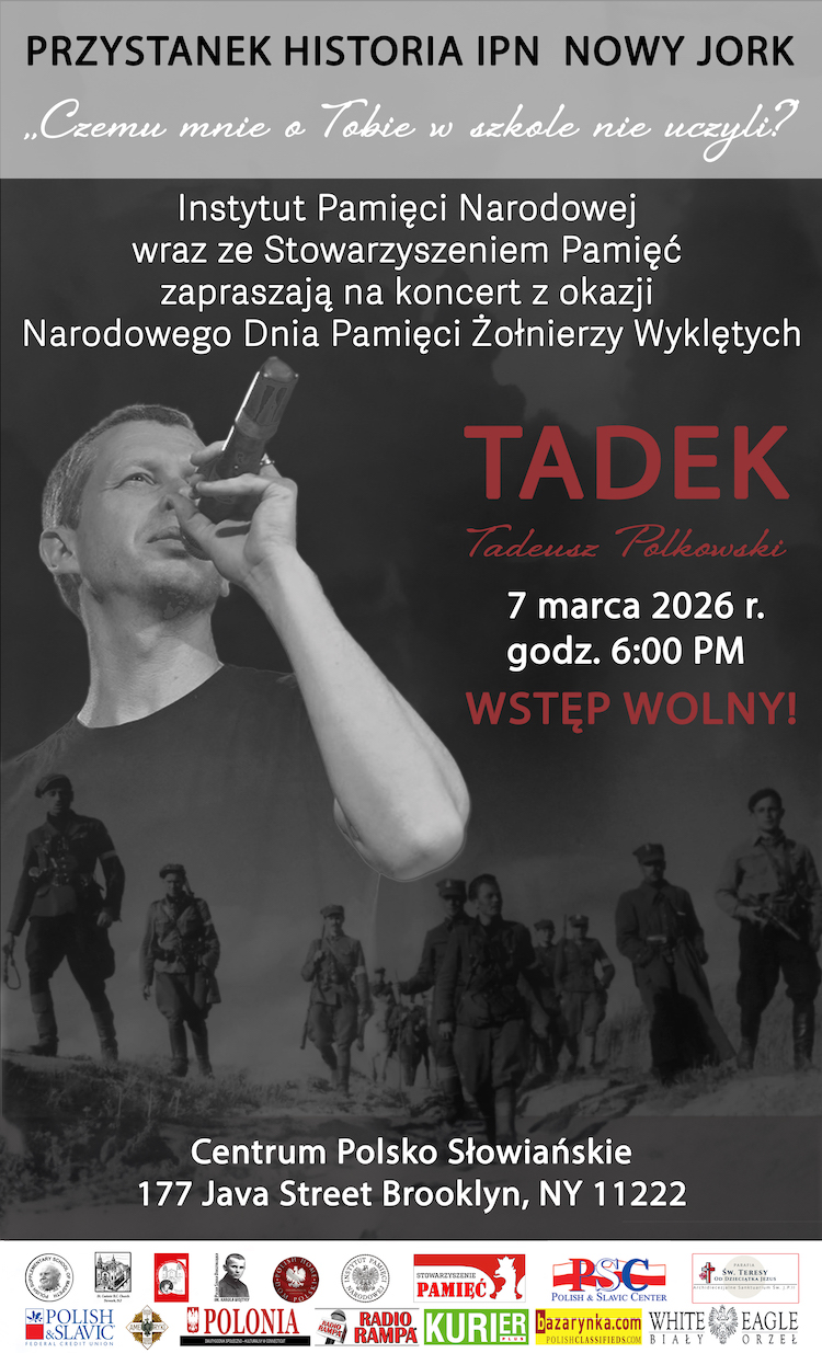 Koncert “Czemu mnie o Tobie w szkole nie uczyli?”, który będzie wyrazem hołdu dla Żołnierzy Niezłomnych. Sobota 7 marca, godz. 6.00pm w Centrum Polsko-Słowiańskim, 177 Kent Street