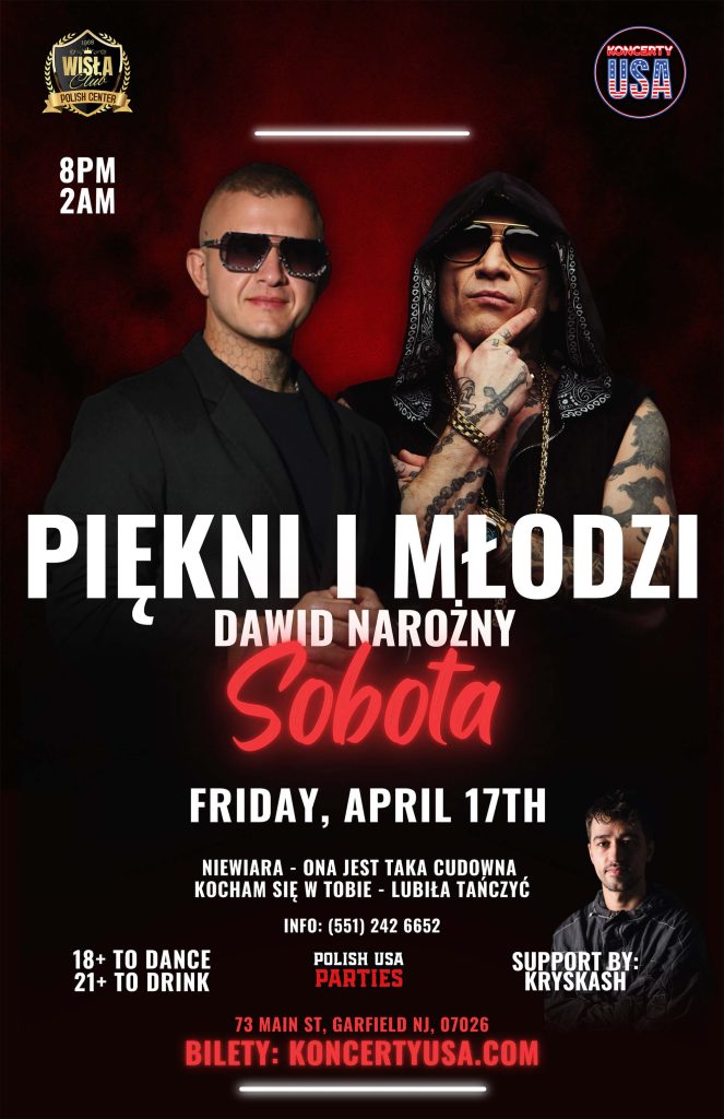 Piękni i Młodzi Dawid Narożny & Sobota – koncert w Garfield (NJ)