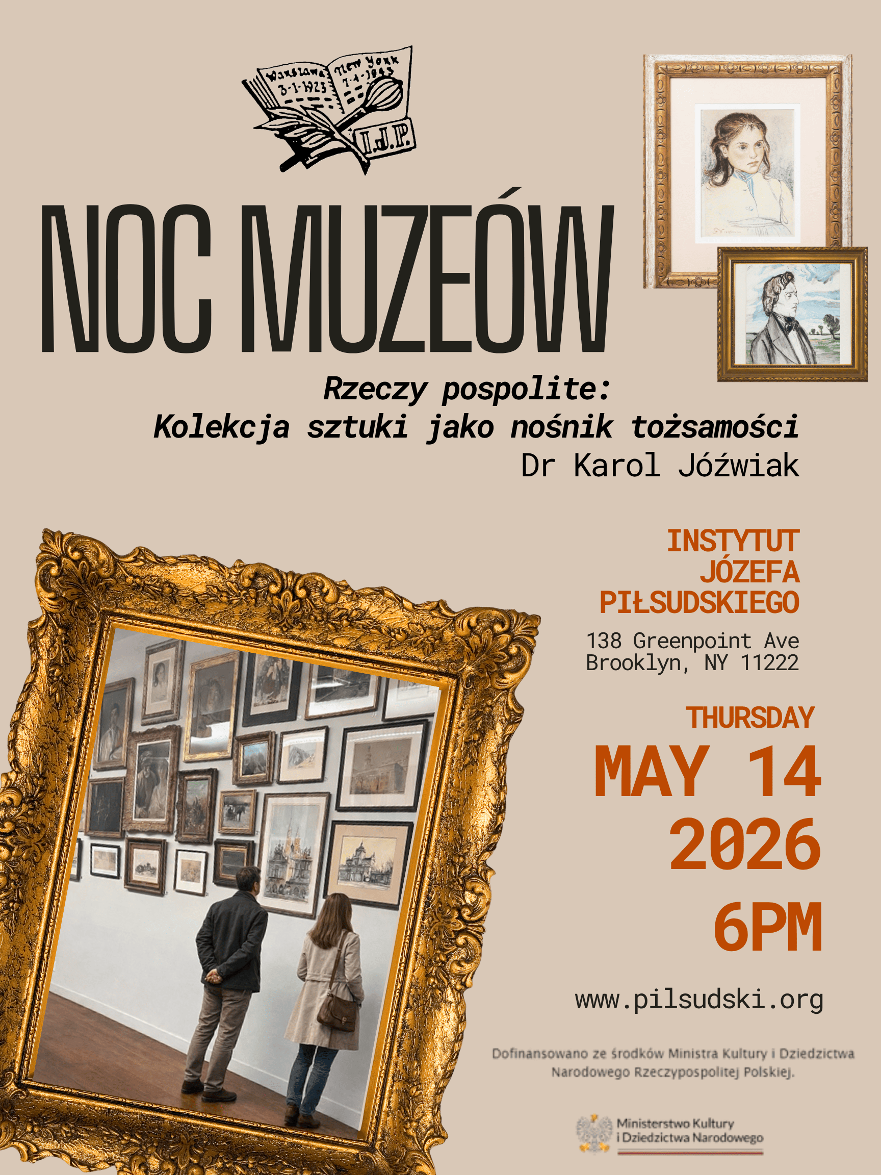 Noc Muzeów: Kolekcja Sztuki jako nośnik tożsamości, Instytut Józefa Piłsudskiego,  Czwartek 14 Maja, 6 pm, 138 Greenpoint Ave