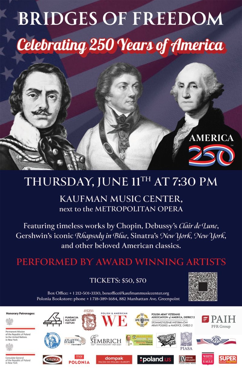 Bridges of Freedom America250 Celebration, Polonia świętuje America250, wyjątkowa Gala Jubileuszowa – 11 czerwca 7:30pm